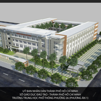 Công trình Xây dựng Trường THPT Phường 26 (quận Bình Thạnh)  