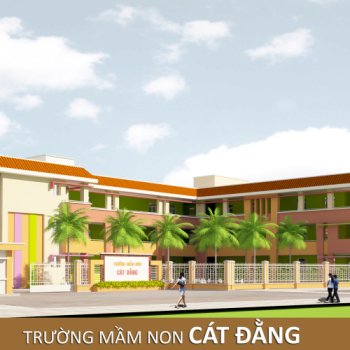 Xây dựng mới Trường Mầm non Cát Đằng